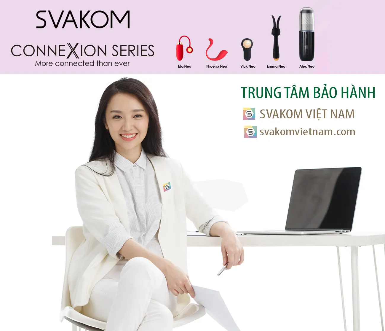 Trung tâm bảo hành SVAKOM Connexion Series